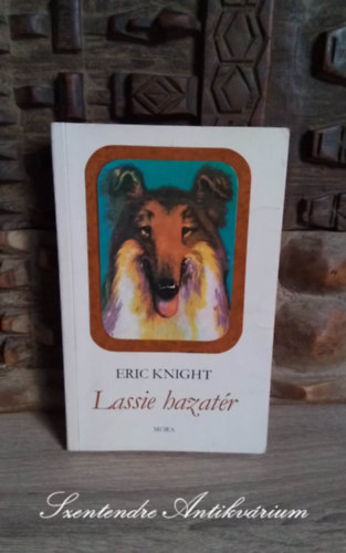 Bod Klra  Eric Knight (szerk.), Thurz Gbor (ford.), Balogh Pter (ill.) - Lassie hazatr (Lassie Come-Home) - Thurz Gbor fordtsban, Balogh Pter rajzaival (Sajt kppel!)