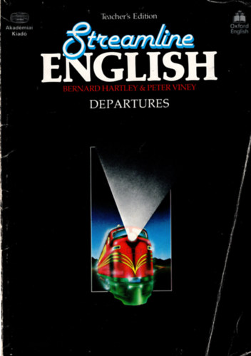 Bernard Hartley - Peter Viney - Streamline English (Departures) - Teacher's Edition