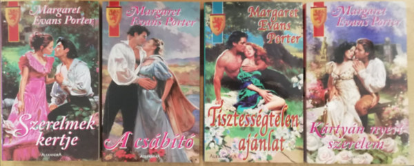 Margaret Evans Porter - 4 db Margaret Evans Porter romantikus kötet (Szerelmek kertje , A csábító , Tisztességtelen ajánlat , Kártyán nyert szerelem )