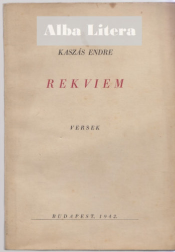 Kasz�s Endre - Rekviem