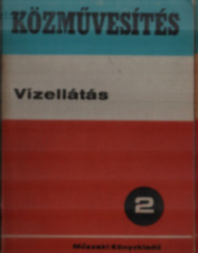 K�zm�ves�t�s 2. - V�zell�t�s