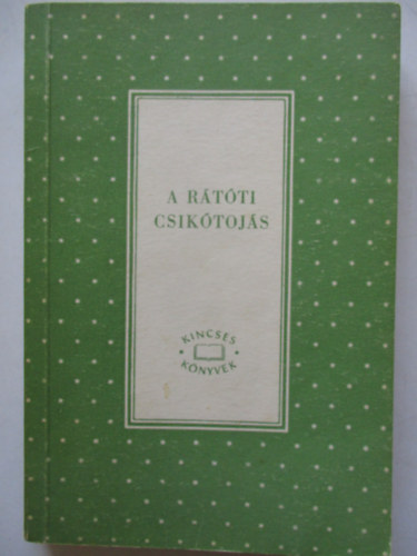 Varga Katalin  (gyjt.) - A rtti csiktojs - Mesk, npmesk, mondk