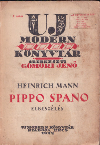 Heinrich Mann - Pippo Spano (Új Modern Könyvtár 7. szám)