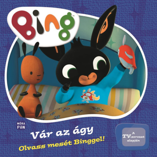 Bing - V�r az �gy!