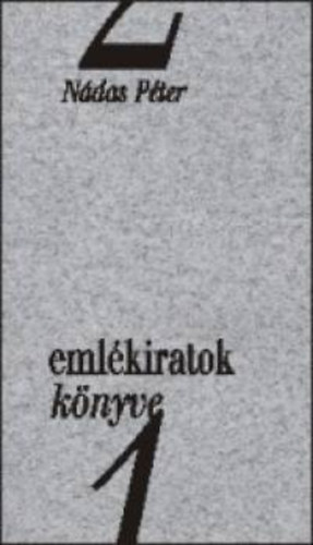 N�das P�ter - Eml�kiratok k�nyve 1-2.