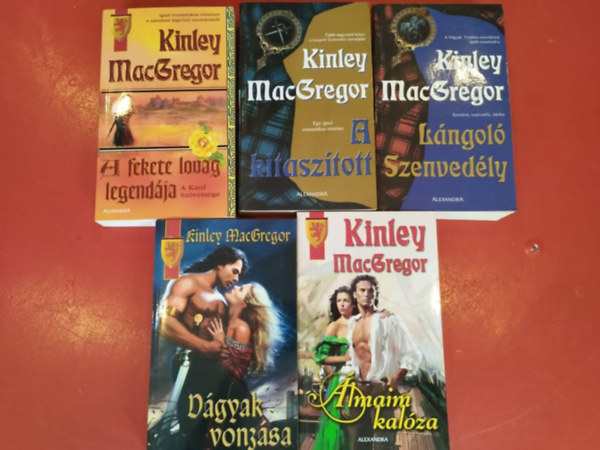 Kinley MacGregor - 5 db Kinley MacGregor könyv( Lángoló szenvedély,A kitaszított,A fekete lovag legendája,Álmaim kalóza,Vágyak vonzása)