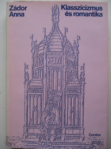 Z�dor Anna - Klasszicizmus �s romantika