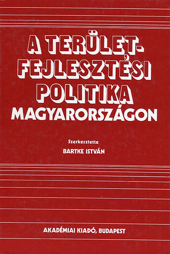 A területfejlesztési politika Magyarországon