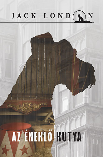 Jack London - Az nekl kutya