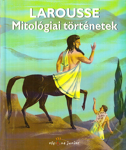 de Cherisey; Henriette - Larousse - Mitolgiai trtnetek