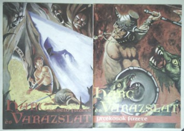 Harc s varzslat - Jtkosok fzete + Mesl fzete (kt ktet)
