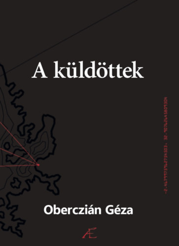 Oberczián Géza - A küldöttek