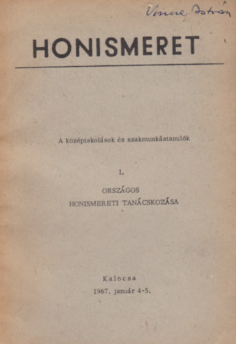 Honismeret - I. Országos Honismereti Tanácskozása