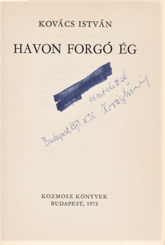 Kovács István - Havon forgó ég (Dedikált)