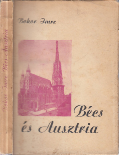 Bokor Imre - B�cs �s Ausztria