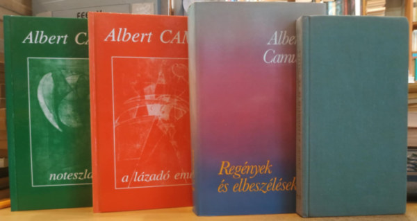 Albert Camus - 4 db Albert Camus: A sz�m�zet�s �s az orsz�g;Reg�nyek �s elbesz�l�sek; A l�zad� ember; Noteszlapok I. (1935. m�jus - 1942. febru�r)