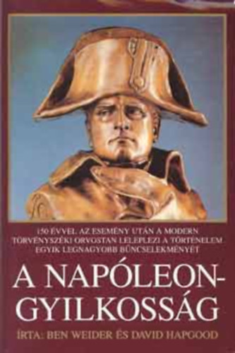 Ben-Hapgood, David Weider - A Nap�leongyilkoss�g
