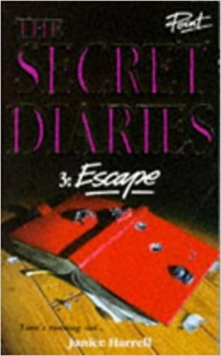 Janice Harrell - Secret Diaries 3: Escape