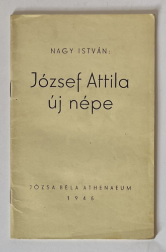 Nagy Istv�n - J�zsef Attila �j n�pe