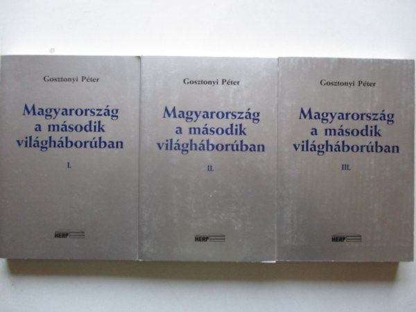 Magyarorszg a msodik vilghborban I-III.