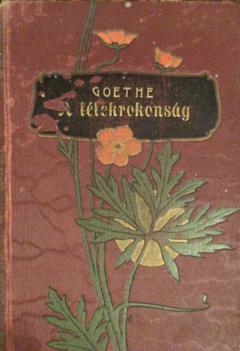 Goethe - A l�lekrokons�g