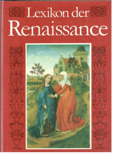 Siegfried Hoyer, Ernst Ulmann, Christa Zimmermann G�nter Gurst - Lexikon der Renaissance