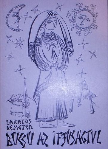 Lakatos Demeter - B�cs� az ifjus�gtul