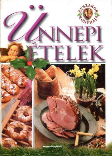 �vszakok konyh�ja-�nnepi �telek