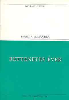 Victor Hugo - Rettenetes évek (populart)