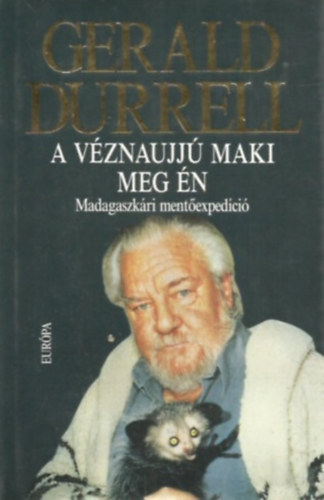 Gerald Durrell - A v�znaujj� maki meg �n - Madagaszk�ri ment�exped�ci�
