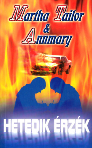 Martha Tailor & Annmary - Hetedik �rz�k