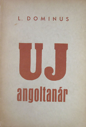 Dominus Lszl - j angoltanr
