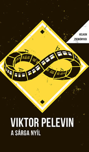 Viktor Pelevin - A srga nyl - Helikon zsebknyvek 83
