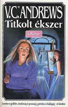Virginia C. Andrews - Titkolt �kszer