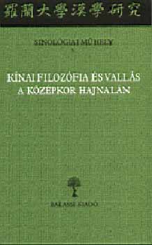 Hamar Imre; Salt Gergely - Knai filozfia s valls a kzpkor hajnaln - Sinolgiai Mhely