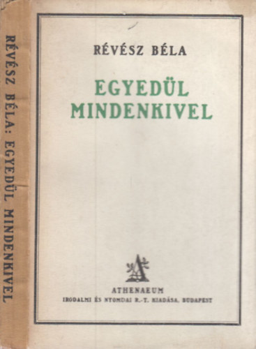 Rvsz Bla - Egyedl mindenkivel (Rvsz Bla munki IV.- Gyjtemnyes kiads)