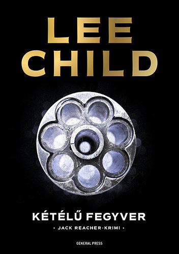 Lee Child - Kétélű fegyver