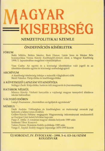 Magyar Kisebbsg - Nemzetpolitikai Szemle (1998. 3-4. szm)