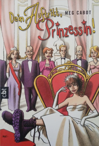 Meg Cabot - Dein Auftritt, Prinzessin!