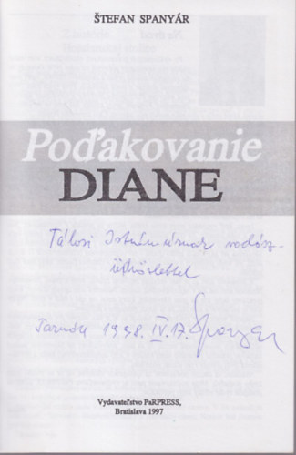 Stefan Spanyr - Pod'akovanie Diane - dediklt ( szlovk vadszknyv )