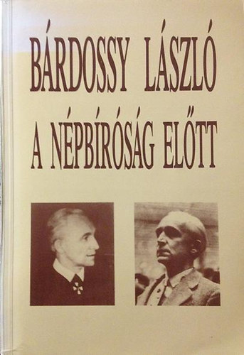 Pritz P�l - B�rdossy L�szl� a n�pb�r�s�g el�tt