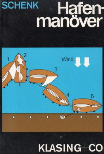 Schenk - Hafenman�ver