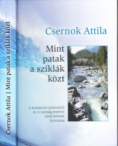 Csernok Attila - Mint patak a sziklk kzt