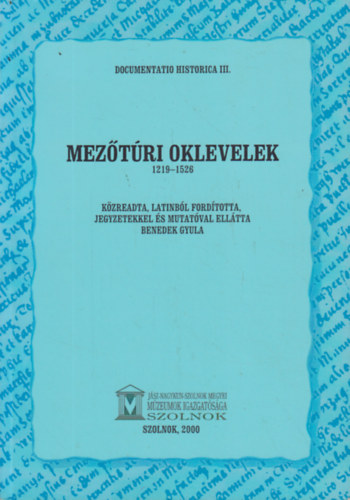 Meztri oklevelek 1219-1526