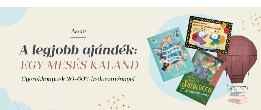 A legjobb ajndk: egy mess kaland
