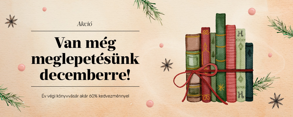 Van mg meglepetsnk decemberre!